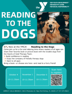 Promotional flyer for "Reading to the Dogs" at the YMCA, featuring a smiling golden retriever and event dates.