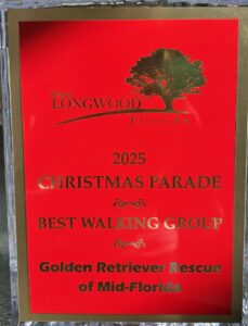 Red plaque won by the walkers in the Longwood Christmas Parade.